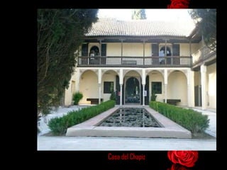 Casa del Chapiz 