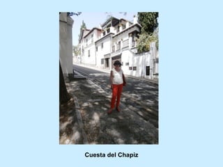Cuesta del Chapiz
 