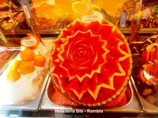 Heladería Bib - Rambla
 