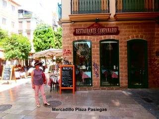 Mercadillo Plaza Pasiegas
 
