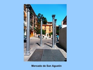 Mercado de San Agustín
 