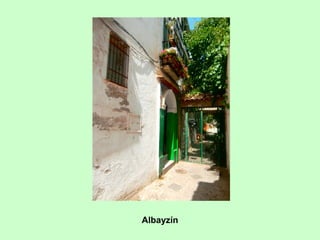Albayzín
 