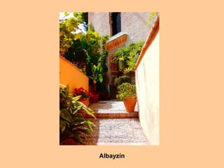 Albayzín
 