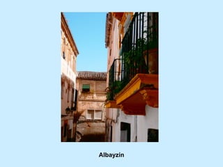Albayzín
 