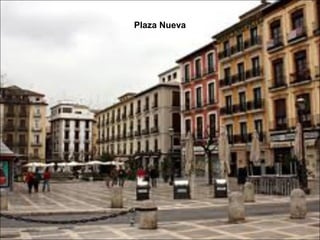 Plaza Nueva
 
