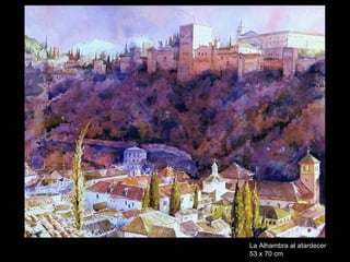 La Alhambra al atardecer 53 x 70 cm 