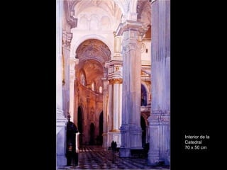 Interior de la Catedral 70 x 50 cm 