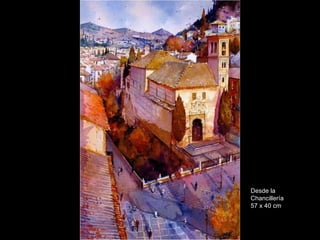 Desde la Chancillería 57 x 40 cm 