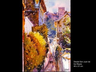 Desde San Juan de los Reyes 46 x 31 cm 