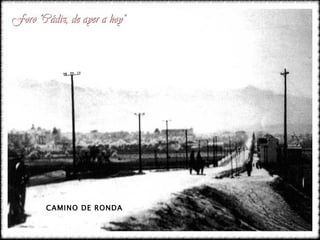 CAMINO DE RONDA 