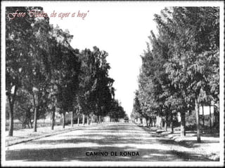 CAMINO DE RONDA 