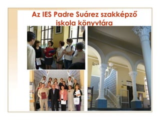 Az IES Padre Suárez szakképző iskola könyvtára 