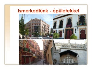 Ismerkedtünk - épületekkel 