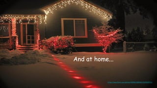 And at home...
https://www.flickr.com/photos/49096113@N00/3129525721/
 