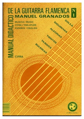 Granados manuel   manual didactico de la guitarra flamenca - vol 1
