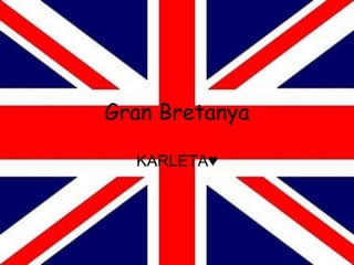 Gran Bretanya KARLETA♥ 