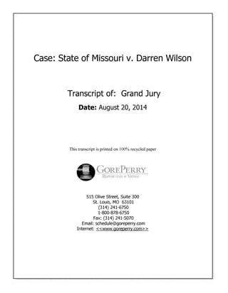 Michael Brown Case (Ferguson, Mo.): Grand Jury Testimony
