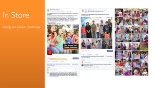 In Store
Dandy Ice Cream Challenge
 