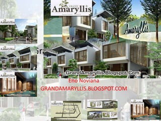 Grand Amaryllis Jatiasih 
Eno Noviana 
GRANDAMARYLLIS.BLOGSPOT.COM 
 