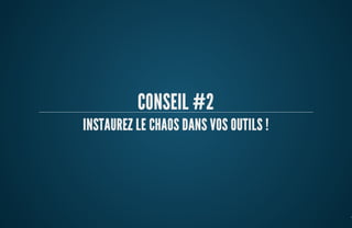 ParisWeb 2013 - Les 7 préceptes d'un projet raté