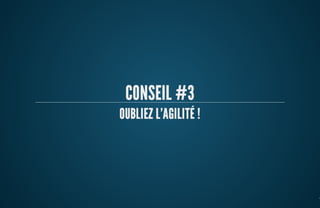 ParisWeb 2013 - Les 7 préceptes d'un projet raté