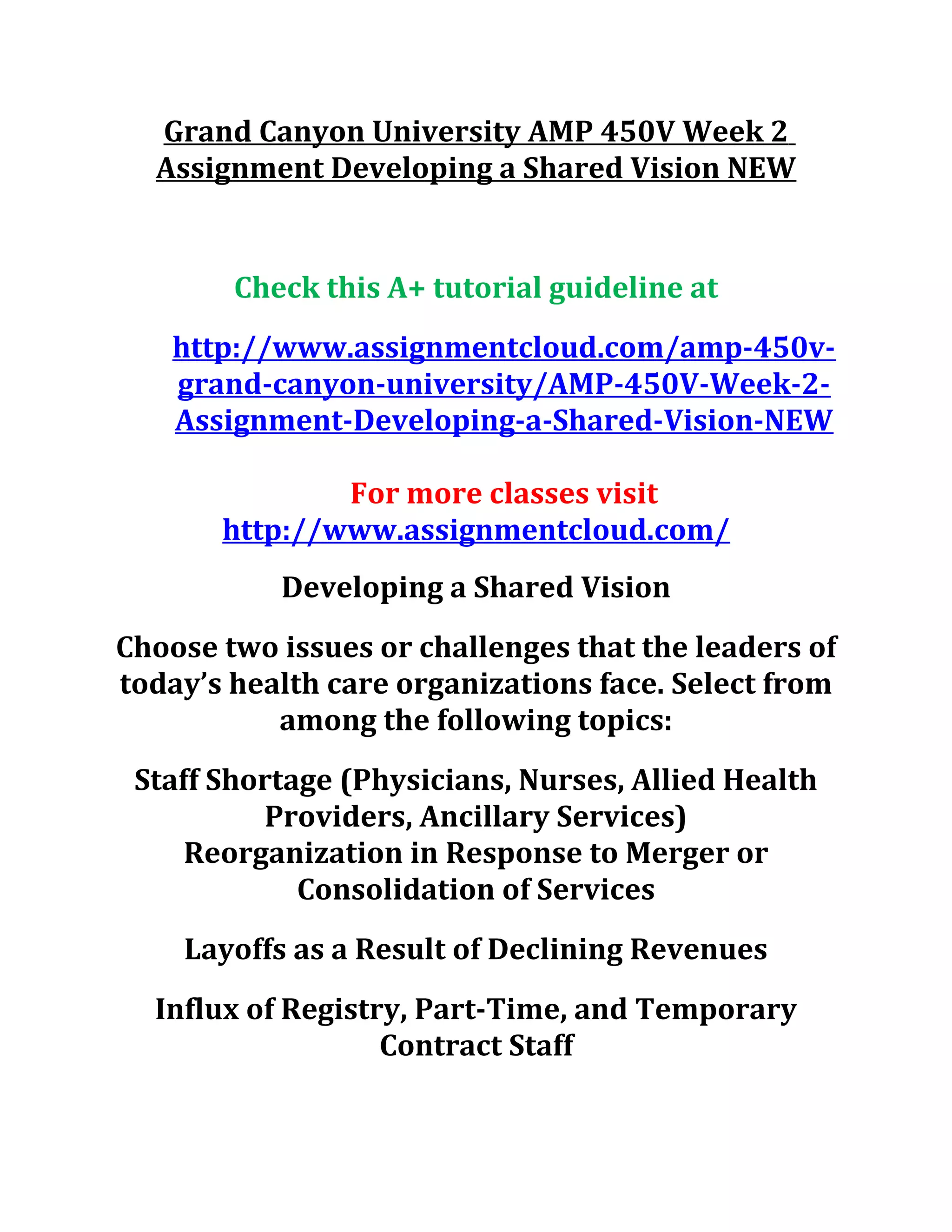 Grand canyon university amp 450 v week 2 assignment developing a shared ...