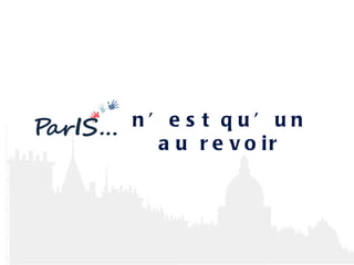 n’est qu’un au revoir 