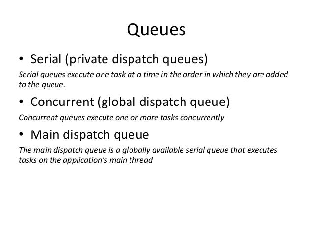 Grand Central Dispatch In Objective C