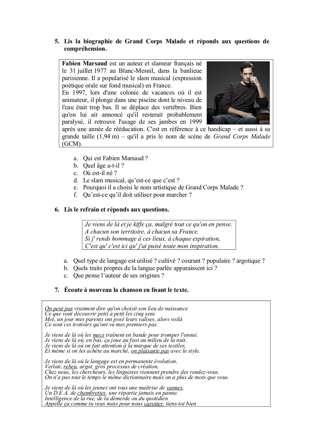 Grand Corps Malade Je Viens De Là Paroles