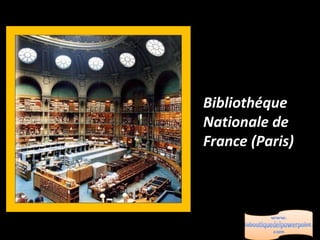 Bibliothéque Nationale de France (Paris) 