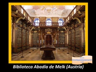 Biblioteca Abadía de Melk (Austria) 