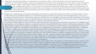  El general cartaginés Aníbal Barca emprendió una campaña militar contra la República de Roma partiendo de Qart
Hadashtcon unos 40.000 soldados y decenas de elefantes de guerra; el primer episodio fue el sitio de la ciudad de Sagunto,
aliada de Roma. Había comenzado la Segunda Guerra Púnica. Bordeando el Mediterráneo, el ejército avanzó por tierra
atravesando la cordillera de los Alpes, un duro paso al que sobrevivió solamente la élite de sus tropas. Inmediatamente, el
extenuado ejército plantó batalla, cerca del río Tesino, a las tropas romanas del general Publio Cornelio Escipión padre que
esperaban al otro lado. El devastador resultado para Roma significó un fuerte revés, pues se presentaba un mortífero peligro
en la misma península itálica.
 Aníbal, que mediante el uso de espías galos había encontrado un lugar adecuado para tender una emboscada, envió a
1.000 jinetes de la caballería sagrada y a 1.000 infantes bajo el mando de su hermano menor Magón Barca, para que se
ocultaran durante la noche. A la mañana siguiente, Aníbal envió a su caballería númida al otro lado del Trebia con la orden
de hostigar al campamento romano y después retirarse, para de esta manera atraer a los romanos hacia un lugar donde el
destacamento de Magón pudiera aparecer y atacar en el momento oportuno.
Los jinetes númidas lograron captar la atención del campamento romano para que Sempronio enviara a su caballería para
perseguirlos, y poco después ordenó a su ejército entero de más de 20.000 infantes romanos, 4.000 jinetes auxiliares y a 3.000
aliados galos avanzar hacia el ejército cartaginés. Aún era muy temprano en el momento en que las legiones cruzaron el
Trebia; los romanos aún se hallaban somnolientos. Los cartagineses, por otra parte, se habían alimentado bien y se habían
untado con aceite para protegerse del frío antes del combate. Aníbal dispuso a su ejército en óptimas posiciones en
un campo de batalla que él mismo había elegido. Colocó una línea de infantería ligera de 1.000 hombres y, detrás de ellos,
dispuso la fuerza principal de infantería compuesta por unos 20.000 hombres, un ejército multirracial en el que no sólo había
cartagineses, sino también libios, aliados iberos y galos. A su vez, varios escuadrones de caballería se situaron en los flancos
de la columna principal de infantería, con quince elefantes en cada flanco. Sempronio ubicó a su ejército en formación,
compuesta por tres líneas colocando a los vélites al frente y a la caballería en los flancos, mientras que dispuso a los
guerreros galos aliados de Roma a la izquierda de las legiones.
Gradualmente, los jinetes romanos fueron obligados a retroceder más y más dejando a la infantería romana cada vez más
expuesta. Mientras tanto, Aníbal había enviado a todos sus elefantes para atacar a los galos aliados de Roma, los cuales
nunca habían visto a tales criaturas, por lo cual se desmoralizaron y huyeron. Con la caballería romana derrotada y en
plena fuga, los escuadrones de caballería cartaginesa atacaron sucesivamente los ya desprotegidos flancos romanos. Al
mismo tiempo, la fuerza oculta de Magón Barca emergió de su escondite y cayó sobre la retaguardia romana.
 