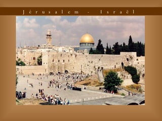 Jérusalem - Israël 