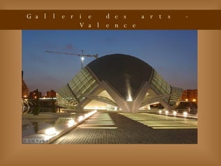 Gallerie des arts - Valence 