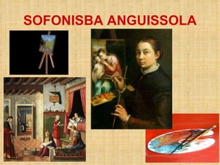 SOFONISBA ANGUISSOLA 