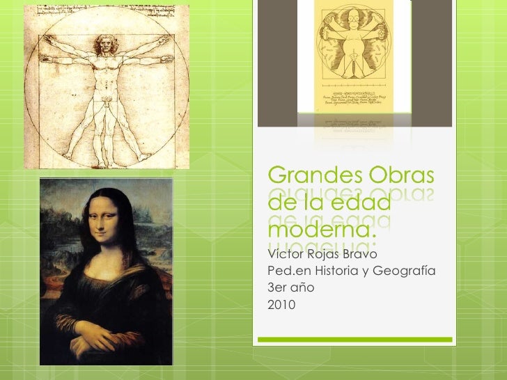 Grandes obras de la edad moderna