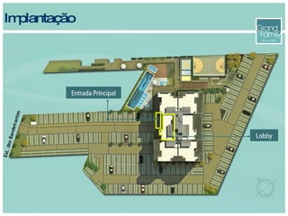 Implantação Lobby Entrada Principal Est. dos Bandeirantes 
