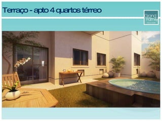 Terraço - apto 4 quartos térreo 
