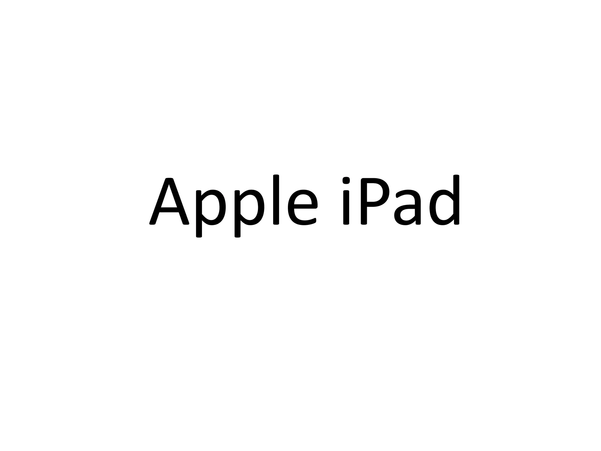 Apple iPad
 