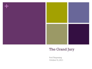 The Grand Jury 