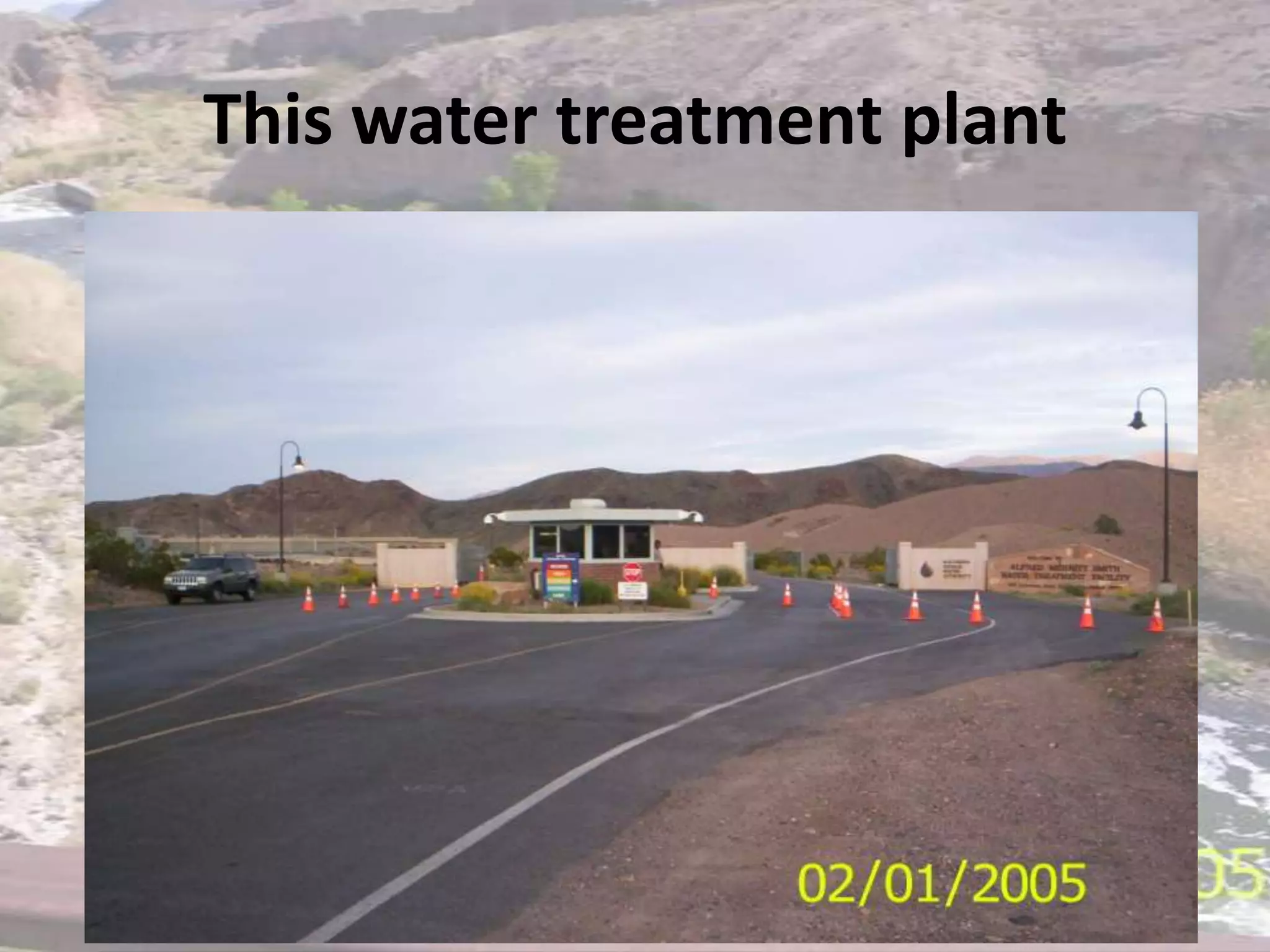 This water treatment plant 