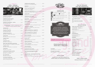 káva – nápoje
coffee hot drinks

inverse cold cappucino . . . . . . . . . . . . . . . . . . . 1,80 €
/8g káva, 10 cl chladené mlieko/

čaj lov organic
čaje pre náročných

paspucio . . . . . . . . . . . . . . . . . . . . . . . . . . . . . . . . . .  1,80 €
/8g káva, 5 cl mlieko, toping/

caffe latte macchiatto . . . . . . . . . . . . . . . . . .  2,00 €
/8g káva, 15 cl mlieko/

coffee sets

caffe latte macchiatto/čoko alebo karamel/ .2,20 €
/8g káva, 15 cl mlieko, čoko toping/

caffe latte . . . . . . . . . . . . . . . . . . . . . . . . . . . . . . . . . 2,00 €
/8g káva, 10 cl zohriate mlieko/
espresso costadoro . . . . . . . . . . . . . . . . . . . . . . . 1,40 €

cappucino con panna . . . . . . . . . . . . . . . . . . . . . 1,90 €

2x espresso (costadoro + výberové). . . . . . 2,70 €
1x cappucino –

+

1x espresso . . . . . . . . . . 2,80 €

2x cappucino (costadoro + výb.). . . . . 3,10 €

set 2 káv / chemex alebo hario/ 2 x 0,25 l . . 5,00 €

lov organic ( kvalitné francúzske čaje

/8g káva 20ml voda/

/8g káva, 5 cl mlieko, 5g šľahačka/

espresso 9 grams coffee

chemex / filtrovaná káva / 0,25 l . . . . . . . . . . . 2,50 €

čaj z čerstvej máty

(ponuka výberových káv). . . . . . . . . . . . . . . . . . . . . . 1,60 €
/8g káva 20ml voda/

salcedino . . . . . . . . . . . . . . . . . . . . . . . . . . . . . . . . . . 1,90 €
/8g káva, 10 cl mlieko chladené, čoko toping/

hario filtrovaná káva /0,25l / . . . . . . . . . . . . . . 2,50 €

45cl. . . . . . . . . . . . . . . . . . . . . . . . . . . . . . . . . . . . . . . . . . 2,90 €

espresso costadoro – lungo . . . . . . . . . . . . . 1,40 €

/8g káva, 15 cl mlieko, ľad, cukor/

/8g káva 40ml voda/

doporučujeme – skúste v kombinácii 20ml
espresso a doliať horúcou vodou
doubleshot . . . . . . . . . . . . . . . . . . . . . . . . . . . . . . . . 2,50 €
/14g káva, 35ml voda/

espresso americké . . . . . . . . . . . . . . . . . . . . . . . .  2,60 €
/14g káva 40ml voda/

espresso machiatto . . . . . . . . . . . . . . . . . . . . . .  1,60 €
/8g káva, 5 cl mlieko, 20ml voda/

mokaccino . . . . . . . . . . . . . . . . . . . . . . . . . . . . . . . . . 1,70 €
/8g káva, 3 cl mlieko, čoko toping/
turecká káva . . . . . . . . . . . . . . . . . . . . . . . . . . . . . . . 1,40 €

caffe frappe . . . . . . . . . . . . . . . . . . . . . . . . . . . . . .  2,00 €

fraspuccio karamel . . . . . . . . . . . . . . . . . . . . . . . 2,20 €
/8g káva, 10 cl mlieko, ľad, cukor, toping,
sirup, šľahačka/

caffe shakeratto all amaretto . . . . . . . . . . . 2,20 €
/8g káva, 2 cl amaretto, cukor, ľad/

caffe shakeratto all baileys . . . . . . . . . . . . .  2,60 €
/8g káva, 2 cl baileys, cukor, ľad/

45cl. . . . . . . . . . . . . . . . . . . . . . . . . . . . . . . . . . . . . . . . . . 2,90 €

nealko nápoje
vlastná pražiareň. z výberových
špeciálnych káv, vám vieme pripraviť
výnimočné espresso alebo cappucino.
kávy sú obmieňané, kde uprednosťujeme
momentálnu a aktuálnu ponuku.
vśetky kávové koktejly vám vieme pripraviť aj v bezkofeínovej variante!

caffe gianduio . . . . . . . . . . . . . . . . . . . . . . . . . . .  2,40 €

pozri ponukový list / see juice list

vinea 25 cl. . . . . . . . . . . . . . . . . . . . . . . . . . . . . . . . . . .  1,60 €
roemerquelle
/sýtená, nesýtená/ 33 cl . . . . . . . . . . . . . . . . . . . . . . . 1,30 €

roemerquelle 70 cl. . . . . . . . . . . . . . . . . . . . . . . . . 2,50 €
bonaqua

spiced chai . . . . . . . . . . . . . . . . . . . . . . . . . . . . . . . . . 1,70 €

/perlivá, neperlivá, jemná/ 33 cl . . . . . . . . . . . . . . . . 1,30 €

viedenská káva . . . . . . . . . . . . . . . . . . . . . . . . . . . .  1,80 €
/8g káva, 10 g šľahačka/

spiced cappucino . . . . . . . . . . . . . . . . . . . . . . . . . . 2,60 €

írska káva originálna receptúra . . . . . . . . 4,00 €
/8g káva, smotana, 2 cl jameson, sugar kane/

spiced harmony . . . . . . . . . . . . . . . . . . . . . . . . . . . 2,60 €

alžírska káva . . . . . . . . . . . . . . . . . . . . . . . . . . . . .  2,60 €
/8g káva, 10 g šľahačka, 2 cl advocaat/

caffe afogato. . . . . . . . . . . . . . . . . . . . . . . . . . . . . . 2,00 €

cappucino . . . . . . . . . . . . . . . . . . . . . . . . . . . . . . . . . . 1,60 €

cappucino con crusta . . . . . . . . . . . . . . . . . . . . . 1,90 €

coffee shop: pozri obchod/see shop
poznámka: ku káve a čaju 2 ks cukru v cene nápoja

/28g spiced chai, 7g káva, 10 cl mlieko/
/14 g spiced chai, 7g káva, smotana/

čokoláda/chocolate
pravá belg. čokoláda

/8g káva, zmrzlina/

/8g káva, 10 cl mlieko/

/8g káva, 5 cl mlieko, demerara crusta/

callebaut . . . . . . . . . . . . . . . . . . . . . . . . . . . . . . . . . . 2,20 €
/25g čokoláda, 0, 1 l mlieko/

cappuccino 9 grams coffee

caffe decafeinato/bez kofeínu . . . . . . . . . .  1,40 €

callebaut con panna . . . . . . . . . . . . . . . . . . . . . . 2,40 €

/8g káva, 15 cl mlieko/

fresh juice grep, orange 10 cl . . . . . . . . . . . . . 1,40 €
ginger beer – nealko 25 cl . . . . . . . . . . . . . . . . . 2,50 €
rauch juice 20 cl. . . . . . . . . . . . . . . . . . . . . . . . . . . . 1,60 €

/8g káva, 5 cl mlieko, nuttela, 10 g šľahačka,
toping, oriešky/
/28g spiced chai, 10 cl mlieko/

big cappucino . . . . . . . . . . . . . . . . . . . . . . . . . . . . . 1,80 €

čaj z čerstvého zázvoru

frappuccino . . . . . . . . . . . . . . . . . . . . . . . . . . . . . . . 2,00 €
/8g káva, 15 cl mlieko, ľad, škoricový cukor/

/8g káva/

(pripravené z výberovej kávy) . . . . . . . . . . . . . . . . . . 1,60 €
/8g káva, 10 cl mlieko/

- výber podľa ponuky) 1ks. . . . . . . . . . . . . . . . . . . . . . 1,90 €

/6, 25g/

/25g čokoláda, 0, 1 l mlieko, 10 g šľahačka/

arabská káva = originálna receptúra
(príprava na piesku) . . . . . . . . . . . . . . . . . . . . . . . . . . . 1,80 €
/8g káva, voda, kardamon alebo iná zmes korenia/

flat white cappucino . . . . . . . . . . . . . . . . . . . . . . 2,50 €
/doubleshot espresso, 85 ml pena,
90ml textúrované mlieko/

coffee shop
ak vám chutila káva, máte možnosť si ju
zakúpiť domov, do kancelárie studené misy

mattoni citron 33 cl. . . . . . . . . . . . . . . . . . . . . . . . 1,30 €
red bull 25 cl . . . . . . . . . . . . . . . . . . . . . . . . . . . . . . . 2,80 €
coca-cola 20 cl. . . . . . . . . . . . . . . . . . . . . . . . . . . . . 1,60 €
coca-cola light 20 cl . . . . . . . . . . . . . . . . . . . . . . 1,60 €
cola zero 30 cl . . . . . . . . . . . . . . . . . . . . . . . . . . . . . 1,60 €
fanta 20 cl . . . . . . . . . . . . . . . . . . . . . . . . . . . . . . . . . . 1,60 €
tonik 25 cl. . . . . . . . . . . . . . . . . . . . . . . . . . . . . . . . . . 1,60 €
tonik ginger, citrón 25 cl. . . . . . . . . . . . . . . . . . 1,60 €
sprite 20 cl. . . . . . . . . . . . . . . . . . . . . . . . . . . . . . . . . . 1,60 €
zázvorová limonáda 1 l. . . . . . . . . . . . . . . . . . .  6,00 €
ovocná limonáda 1 l . . . . . . . . . . . . . . . . . . . . . . . 5,00 €
mätová limonáda 1 l. . . . . . . . . . . . . . . . . . . . . . . . 5,00 €

vína / vínna karta
požiadajte personál o vínnu kartu

grand caffe caffe cocktail bar & restaurant

grand caffe caffe cocktail bar & restaurant

 