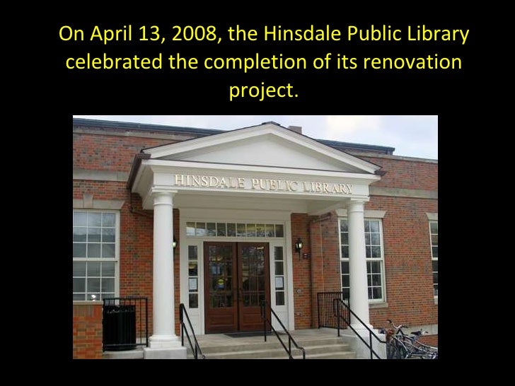 Hinsdale Public Library Renovation Project Part 2