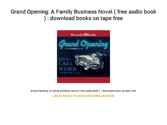 Grand Opening A Family Business Novel Free Audio Book Download