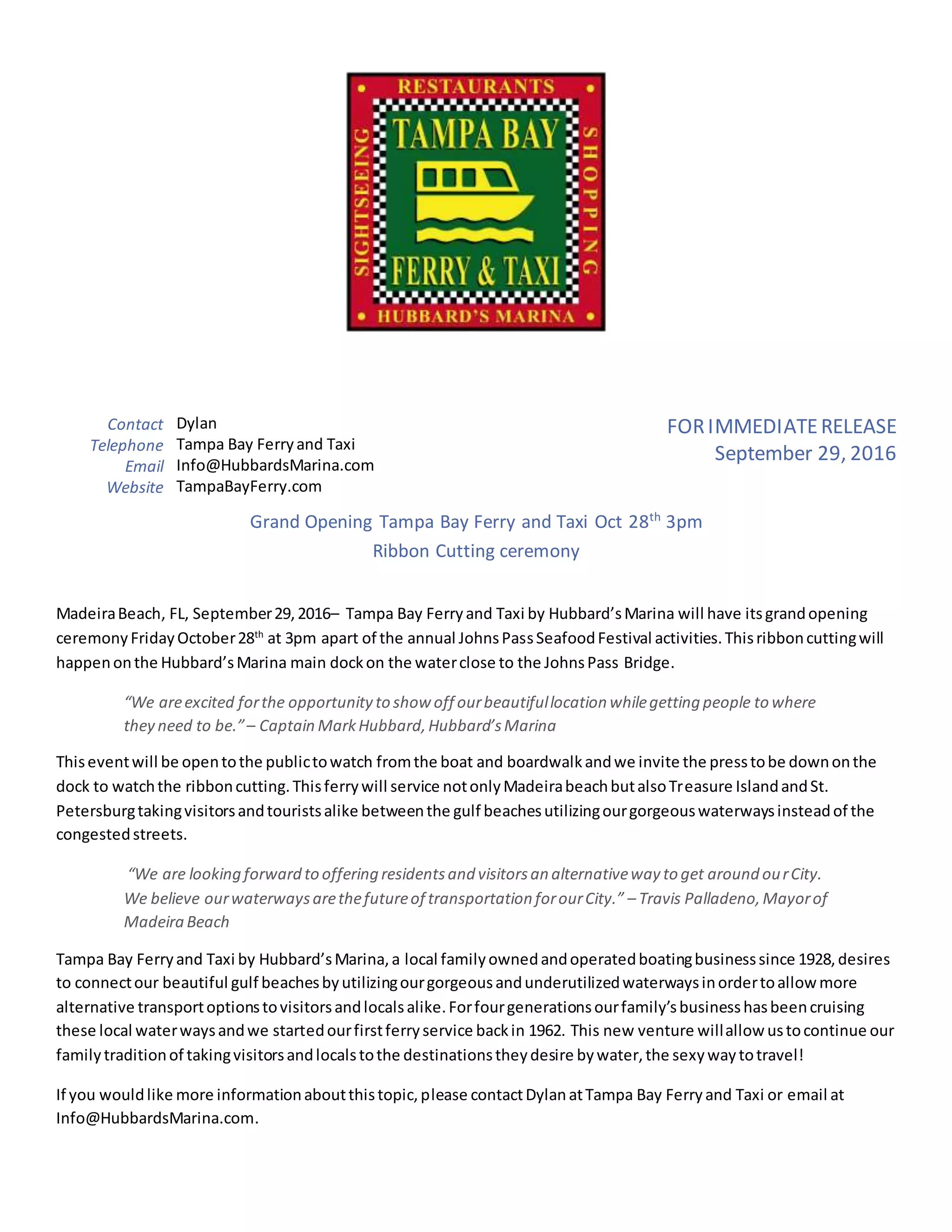 Tampa Bay Ferry and Taxi Grand Opening Press Release http//www