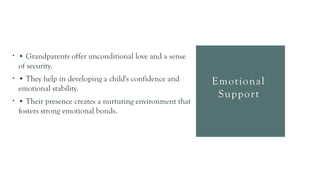 The role of grand parents in a childs life ppt.pptx