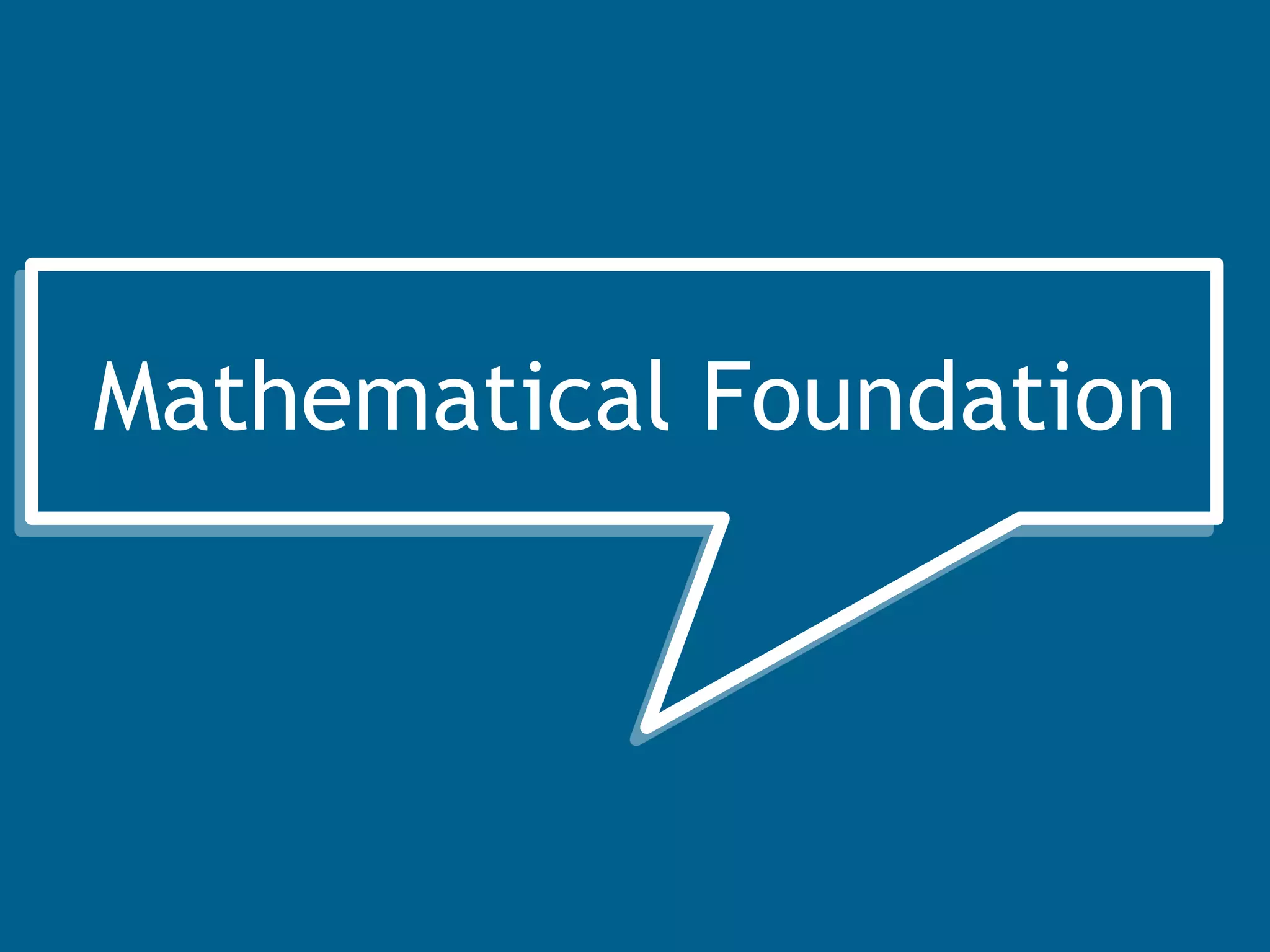 Probabilistic Soft Logic




Mathematical Foundation
 