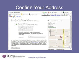 Confirm Your Address




     www.treacyinfo.com
 