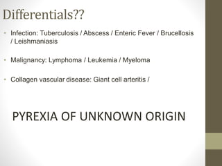 CASE PRESENTATION : PYREXIA OF UNKNOWN ORIGIN / Hemophagocytic ...