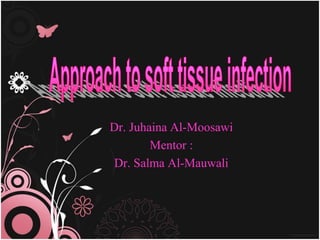 Dr. Juhaina Al-Moosawi
        Mentor :
Dr. Salma Al-Mauwali
 